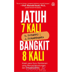 Jatuh 7 Kali Bangkit 8 Kali