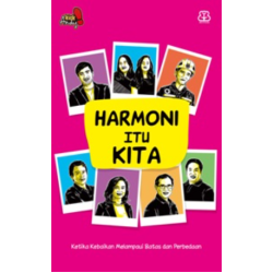 Harmoni Itu Kita