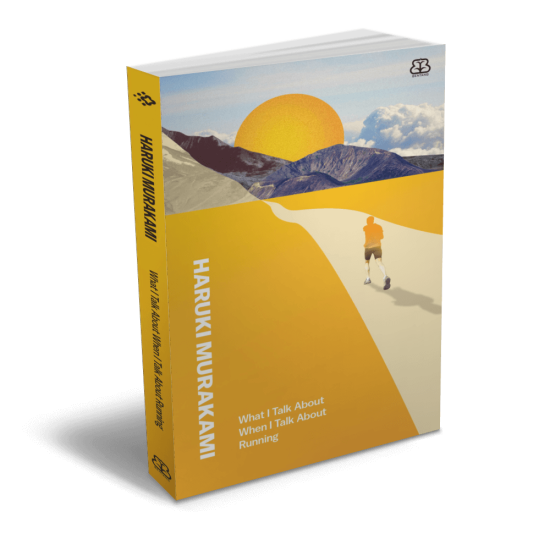 What I Talk About When I Talk About Running (Republish)