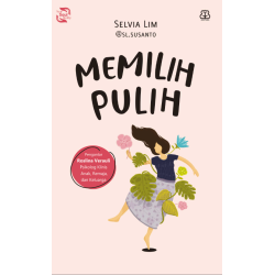 Memilih Pulih Memilih Pulih