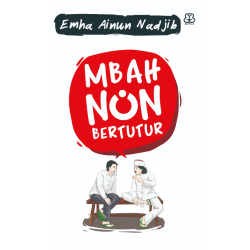Mbah Nun Bertutur Mbah Nun Bertutur