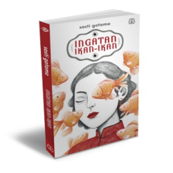 Ingatan Ikan-Ikan Ingatan Ikan-Ikan