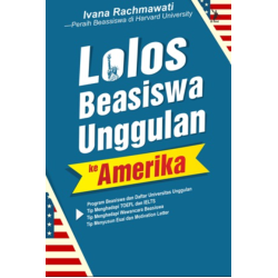 Lolos Beasiswa Unggulan Ke Amerika Lolos Beasiswa Unggulan Ke Amerika
