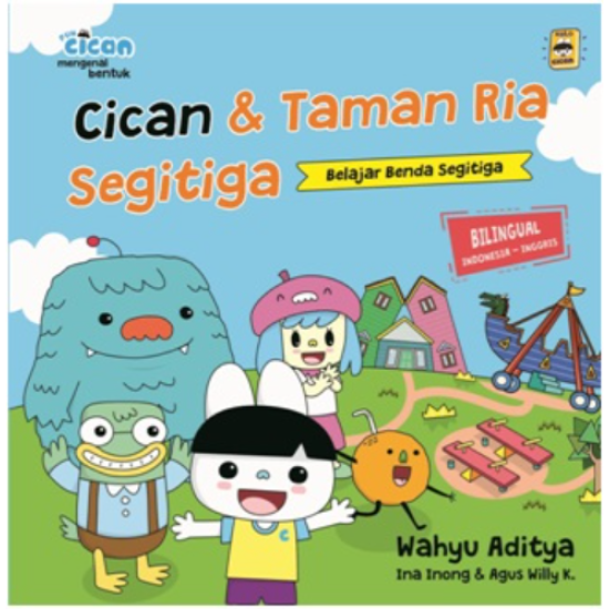 Seri Fun Cican: Cican & Taman Ria Segitiga (Boardbook)