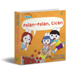 Seri Fun Cican: Pelan-Pelan, Cican (Boardbook)