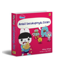 Seri Fun Cican: Ambil Secukupnya, Cican (Boardbook)