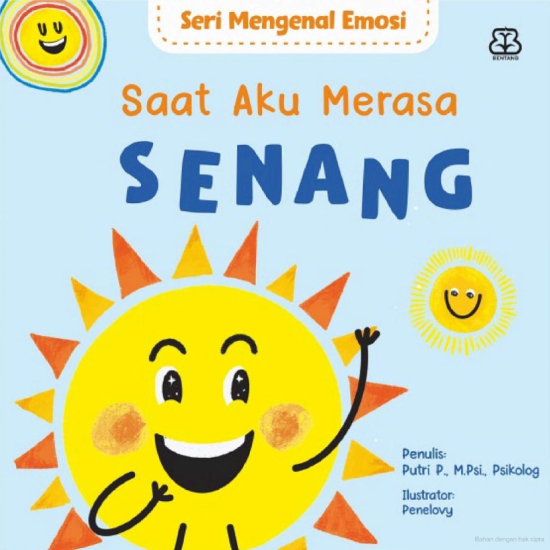 Seri Mengenal Emosi: Saat Aku Merasa Senang (Boardbook)