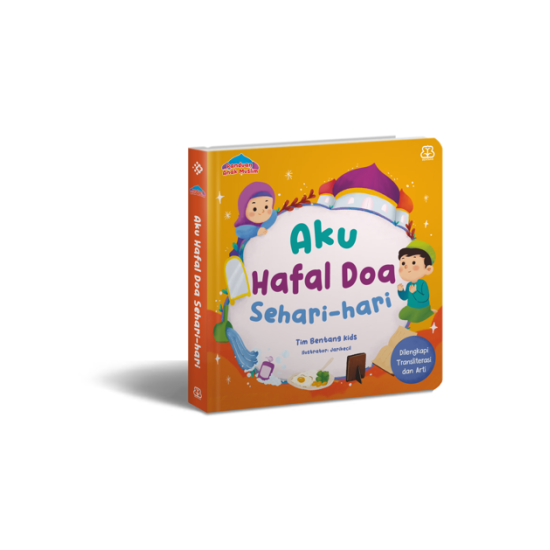 Panduan Anak Muslim: Aku Hafal Doa Sehari-Hari (Boardbook) Panduan Anak Muslim: Aku Hafal Doa Sehari-Hari (Boardbook)
