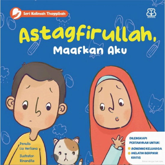 Seri Kalimat Thayyibah: Astaghfirullah, Maafkan Aku (Boardbook)