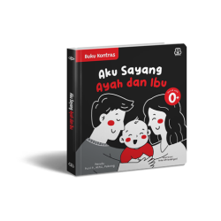 Buku Kontras: Aku Sayang Ayah dan Ibu