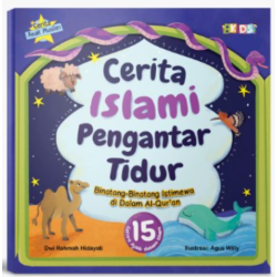 Cerita Islami Pengantar Tidur: Binatang-Binatang Istimewa Di Dalam Al-Quran