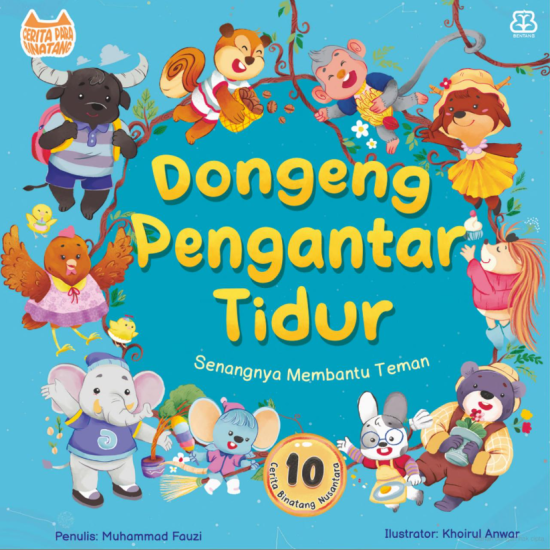 Dongeng Pengantar Tidur: Senangnya Membantu Teman