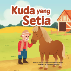 Dongeng Event: Kuda Yang Setia (Buku Event)