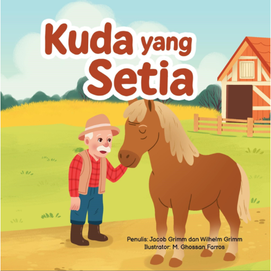 Dongeng Event: Kuda Yang Setia (Buku Event)