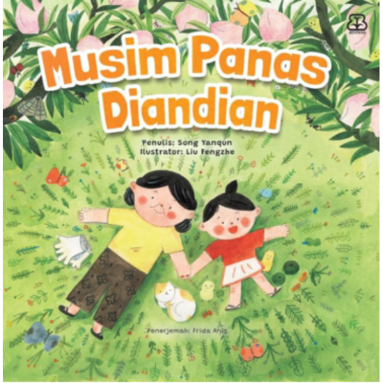 Dongeng Anak Dunia: Musim Panas Diandian