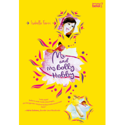 Me And My Bolly Hobby