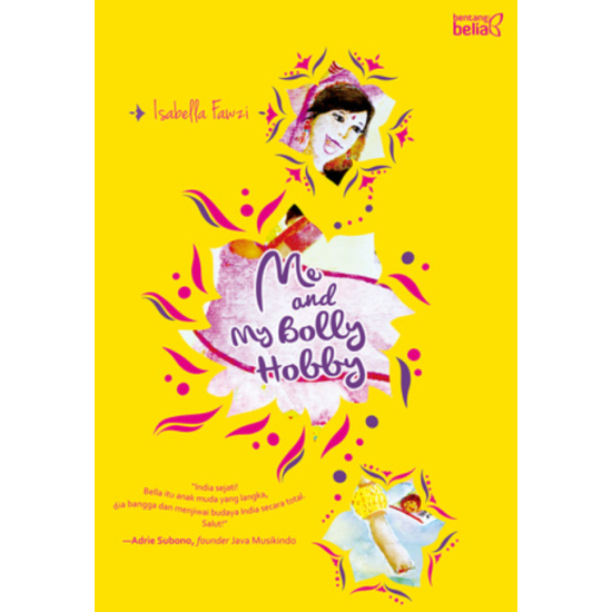 Me And My Bolly Hobby