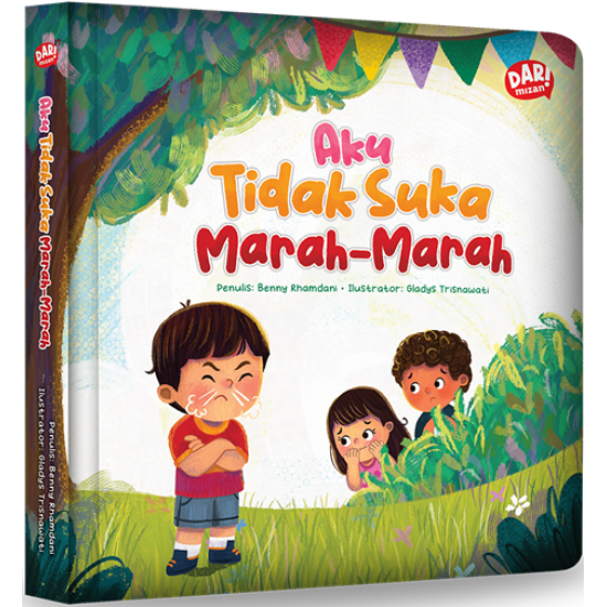Aku Tidak Suka Marah-Marah (Boardbook)