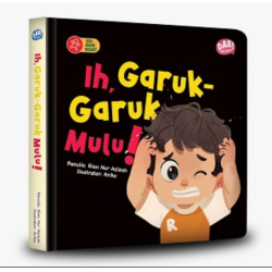 Ih, Garuk-Garuk Mulu! (Boardbook)