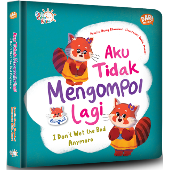 Aku Tidak Mengompol Lagi (Boardbook)