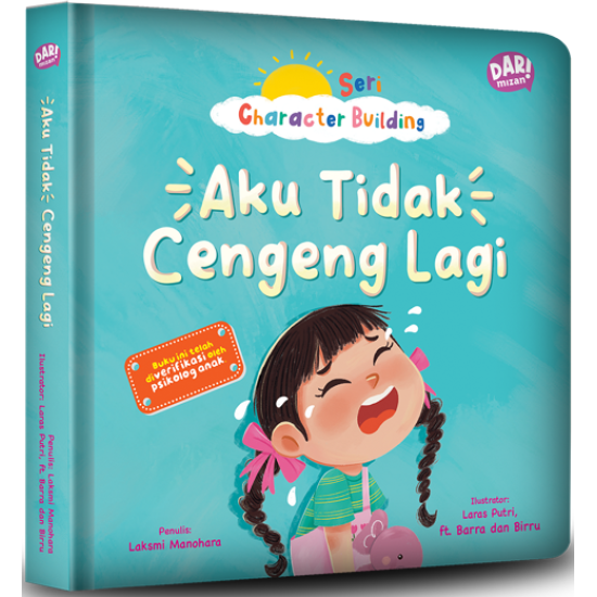 Aku Tidak Cengeng Lagi (Boardbook)