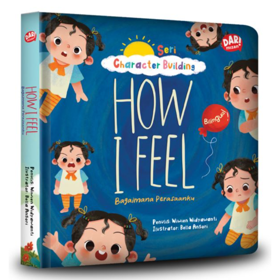 How I Feel, Bagaimana Perasaanku (Boardbook)
