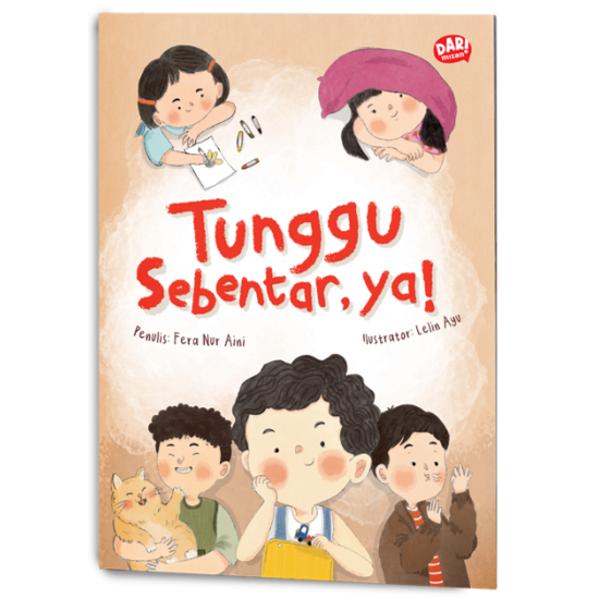 Tunggu Sebentar, Ya! (Softcover)