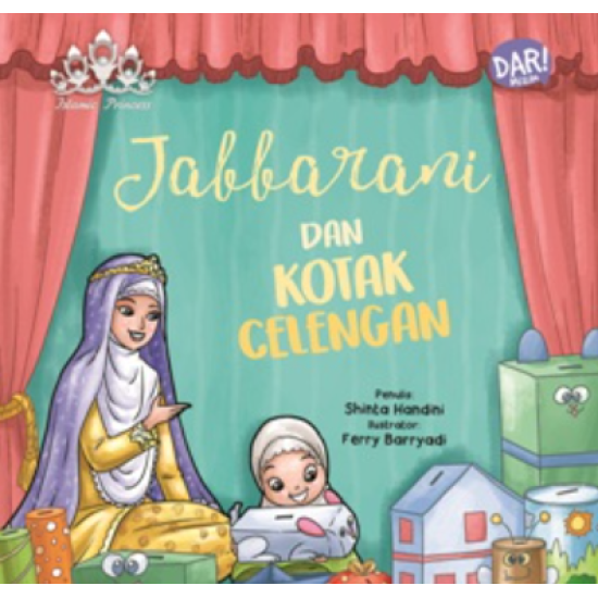 Islamic Princess: Jabbarani dan Kotak Celengan (Boardbook)