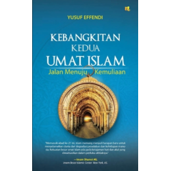 Kebangkitan Kedua Umat Islam