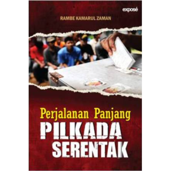 Perjalanan Panjang Pilkada Serentak