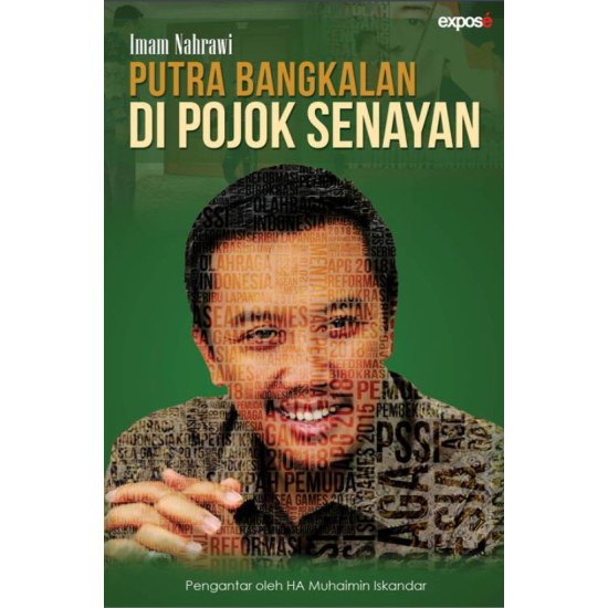 Imam Nahrawi: Putra Bangkalan Di Pojok Senayan