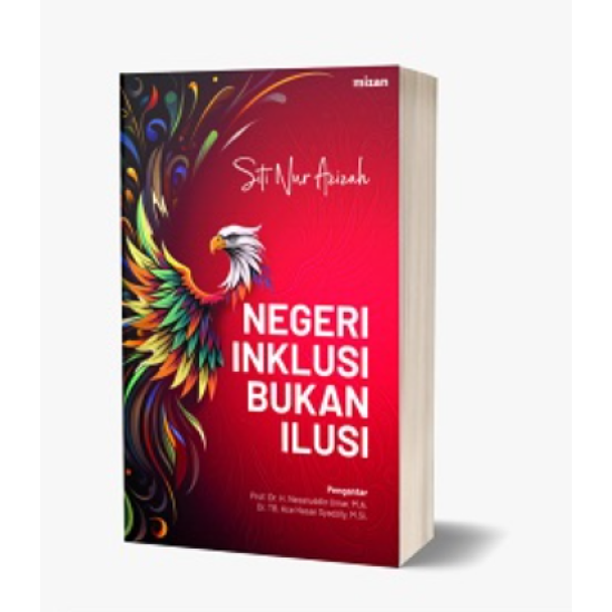 Negeri Inklusi Bukan Ilusi