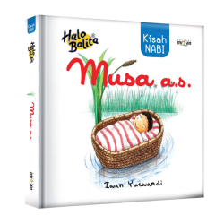 Halo Balita: Kisah Nabi Musa A.S. (Boardbook)-New