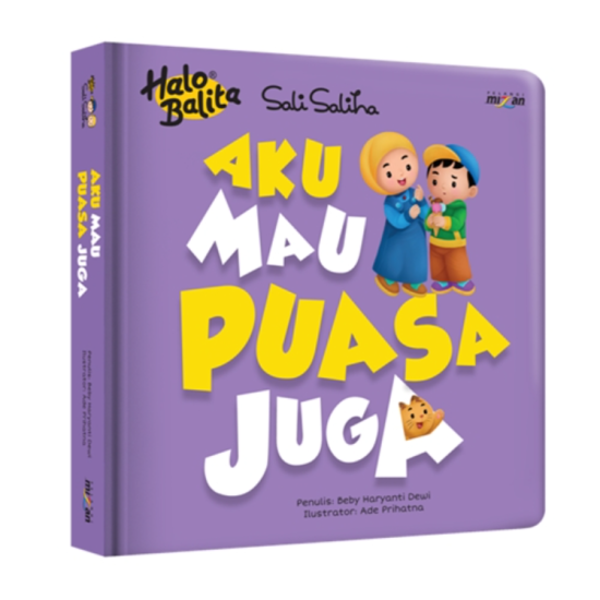 Halo Balita Sali Saliha: Aku Mau Puasa Juga (Boardbook)