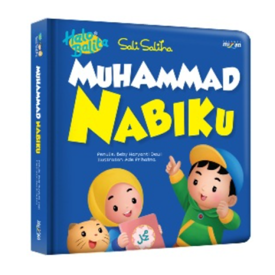 Halo Balita Sali Saliha: Muhammad Nabiku (Boardbook)