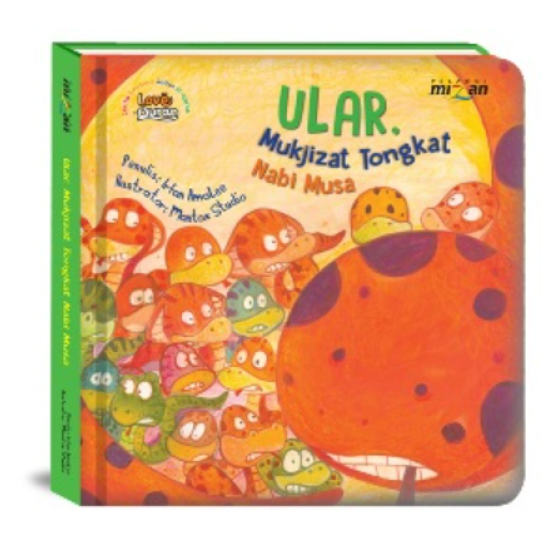Cerbin Dalam Alquran: Ular, Mukjizat Tongkat Nabi Musa (Boardbook)