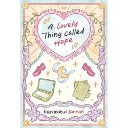 A Lovely Thing Called Hope A Lovely Thing Called Hope