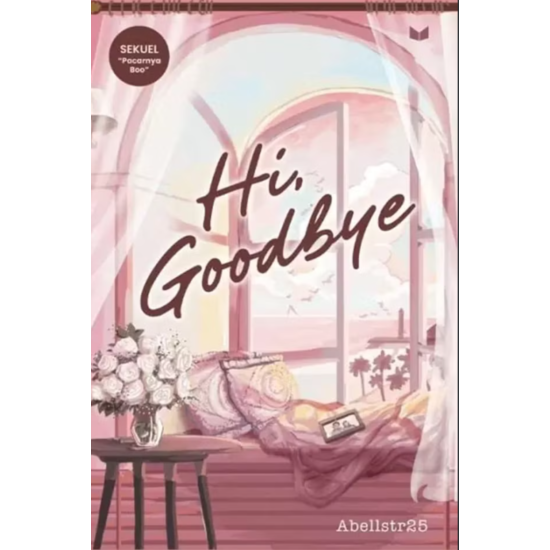 Hi, Goodbye