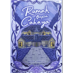 Rumah Tanpa Cahaya Rumah Tanpa Cahaya