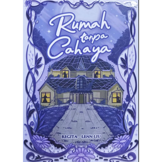 Rumah Tanpa Cahaya