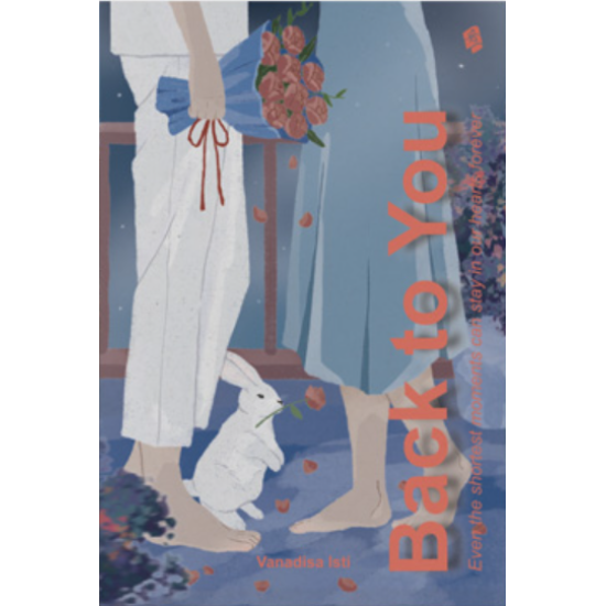 Back to You : Even the Shortest Moments Can Stay in Our Hearts Forever