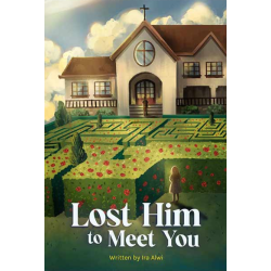 Lost Him to Meet You Lost Him to Meet You