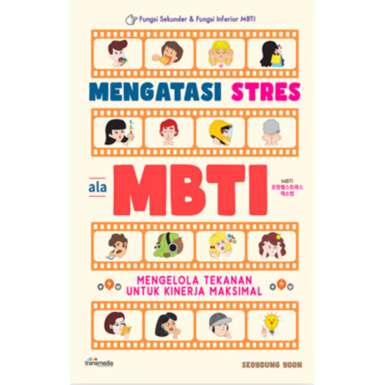 Mengatasi Stres ala MBTI : Mengelola Tekanan untuk Kinerja