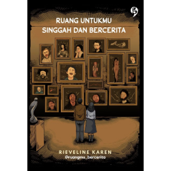 Ruang Untukmu Singgah dan Bercerita