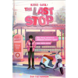 The Last Stop : Kang Ojol The Last Stop : Kang Ojol