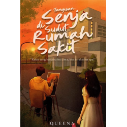 Senja di Sudut Rumah Sakit Senja di Sudut Rumah Sakit