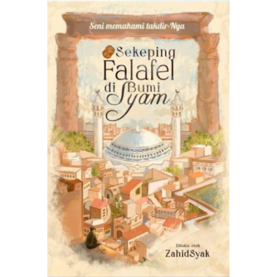 Sekeping Falafel di Bumi Syam