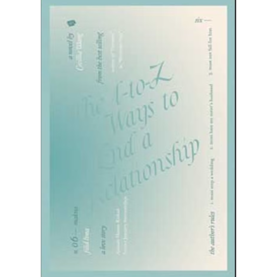 The A-to-Z Ways to End a Relationship