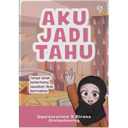 Aku Jadi Tahu Aku Jadi Tahu