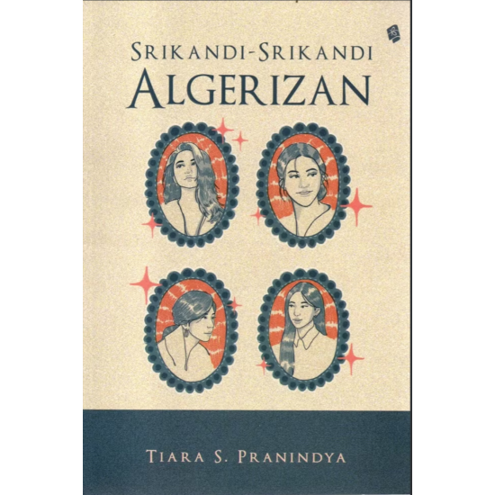 Srikandi-Srikandi Algerizan Srikandi-Srikandi Algerizan